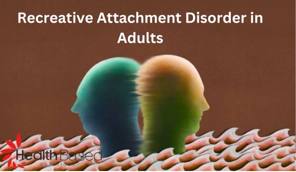 Recreative Attachment Disorder